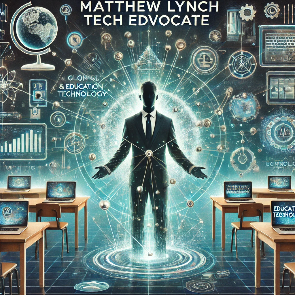  Matthew Lynch Tech Edvocate 